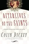 Afterlives of the Saints Book cover for Afterlives of the Saints