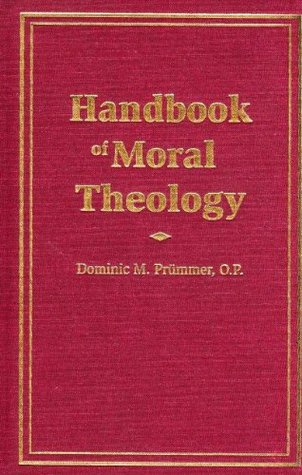 Handbook of Moral Theology (Hardcover)