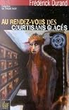 Au rendez-vous des courtisans glacés 7