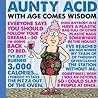 Aunty Acid: With ...
