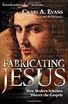 Fabricating Jesus...