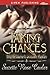 Taking Chances (Dakota Laveaux #1)