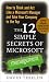 The 12 Simple Secrets of Mi...