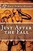 Just After the Fall by Eric James-Olson