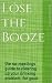 Lose the Booze: The No-Meet...