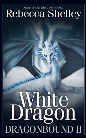White Dragon (Dragonbound, #2)