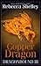 Copper Dragon by Rebecca Shelley