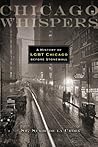 Chicago Whispers: A History of LGBT Chicago before Stonewall Book cover for Chicago Whispers: A History of LGBT Chicago before Stonewall