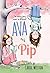 Ava and Pip by Carol Weston