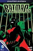 Batman Beyond 2.0 (2013-2014) #16 (Batman Beyond 2.0