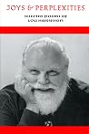 Joys and Perplexities: Selected Poems Joys and Perplexities: Selected Poems