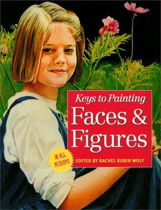 Keys to Painting Faces & Figures (Paperback)