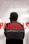 Parcells by Bill Parcells