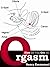 How do You get an Orgasm (Mature Women's Health Book 1)