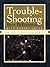 TROUBLE-SHOOTING (The Golf Masters Series)