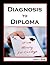 Diagnosis to Diploma: How t...