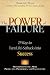 The Power of Failure: 27 Ways to Turn Life's Setbacks into Success