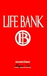 Life Bank by Magus Tor