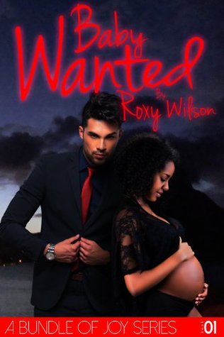 Baby Wanted (Bundle of Joy, #1)