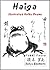 Haiga: Illustrated Haiku Poems