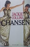 Chansen by Jackie Collins Chansen by Jackie Collins