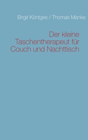 Der kleine Taschentherapeut für Couch und Nachttisch