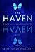 The Haven: A Novel