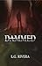 Dammed