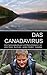 DAS CANADAVIRUS by Karl-Hans Kern
