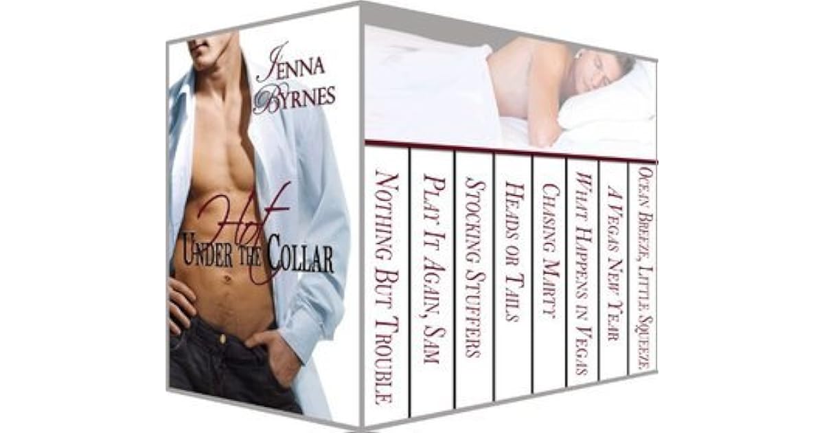 Hot Under The Collar by Jenna Byrnes