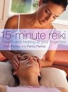 15-Minute Reiki: ...