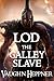 Lod the Galley Slave (Lost Civilizations, #7)