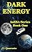 Dark Energy (IaESA Book 1)