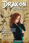 Awakening by Erik Schubach