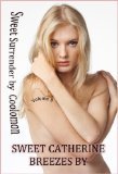 Sweet Catherine Breezes By (Kindle Edition)