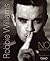 Robbie Williams. No Regrets.