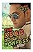 The Dead Don't Confess: A Murder Mystery