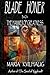 BLADE HONER - Book One: The...