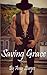 Saving Grace (The Red Valley Series Book 1)