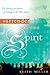 Surrender to the Spirit by Keith Miller