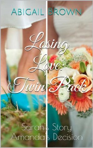 Losing Love: Twin Pack (Kindle Edition)