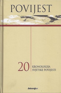 Povijest 20: Kronologija svjetske povijesti (Hardcover)