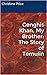 Genghis Khan, My Brother by Christine Price