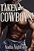 Taken By Cowboys!