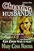 Cheating Husbands: The Definitive Guide For Pissed Off Women On How To Get Even With A Man!