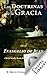 Las Doctrinas de la Gracia ...