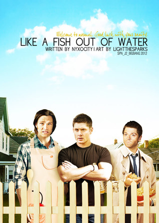 Like A Fish Out Of Water (Fanfiction)
