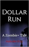 Dollar Run (Zombie+)