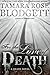 For the Love of Death (The Death Series, #7)