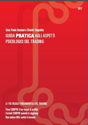 Guida Pratica agli Aspetti Psicologici del Trading